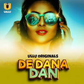 De Dana Dan (2024) HDRip Hindi Ullu Originals