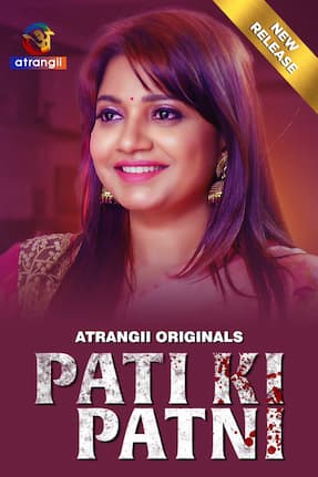 Pati Ki Patni – Part 1 (2024) HDRip Hindi Atrangii Originals