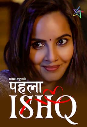 Phela Ishq – Part 1 (2024) HDRip Hindi Ratri Originals