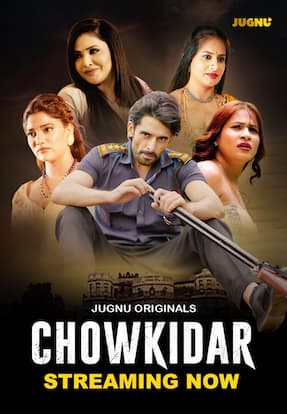 Chowkidaar – Part 1 (2024) HDRip Hindi Jugnu Originals