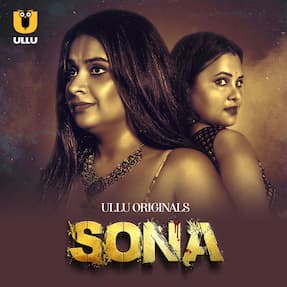 Sona (2024) HDRip Hindi Ullu Originals