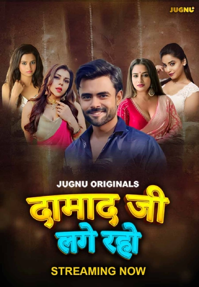 Damaadji Lage Raho (2024) S 1 Hindi Jugnu 18+ Web Series