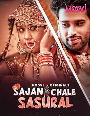 Sajan Chale Sasural – Part 2 (2024) HDRip Hindi Moovi Originals