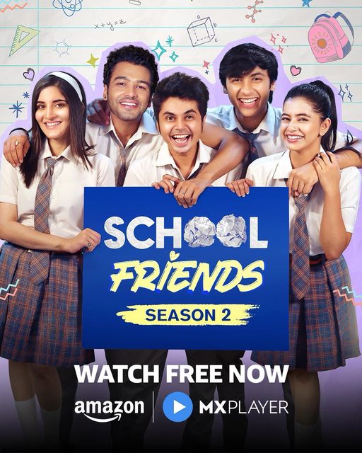 School Friends (2024) Season 2 Hindi Amazon