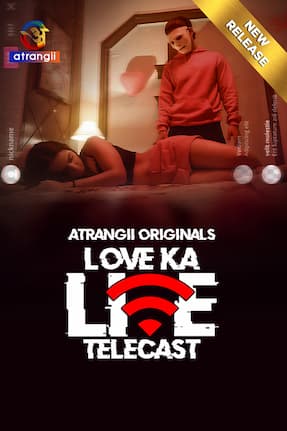 Love Ka Live Telecast (2024) HDRip Hindi Atrangii Originals