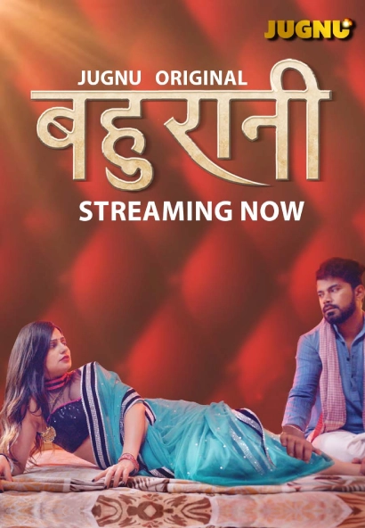 [18+] Bahurani (2024) S01E01-04 Hindi Jugnu